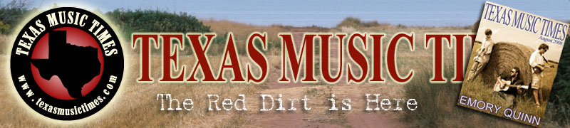 Texas Music Times - The Red Dirt is Here