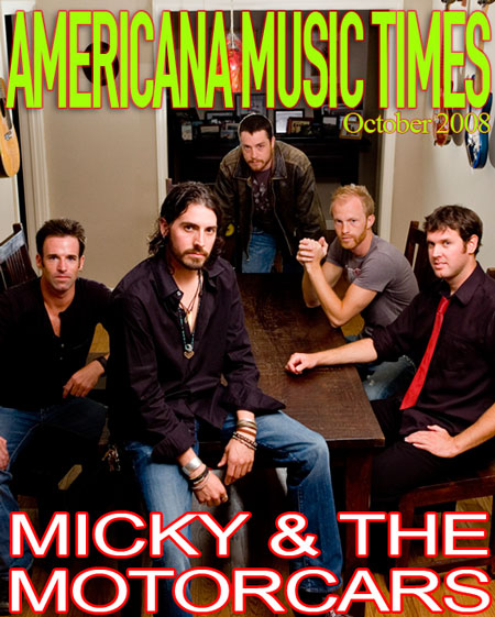 Americana Music Times - October 2008 - Micky and the Motorcars