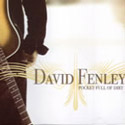 David Fenley - Pocket Full of Dirt